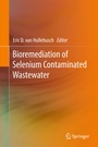 Cover: Bioremediation of Selenium Contaminated Wastewater - Springer