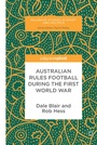 Cover: Australian Rules Football During the First World War - Palgrave Macmillan