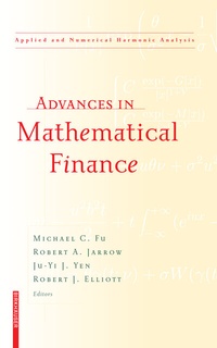 Enlarge image Cover: Advances in Mathematical Finance - Birkhäuser