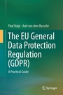 Cover: The EU General Data Protection Regulation (GDPR) - Springer