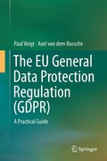 Cover: The EU General Data Protection Regulation (GDPR) - Springer