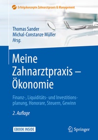 Abbildung von: Meine Zahnarztpraxis - Ökonomie - Springer