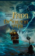 Cover: Frida - Die Schlacht um Rii - Books on Demand