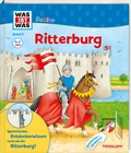 Cover: WAS IST WAS Junior Band 6. Ritterburg - Tessloff Verlag Ragnar Tessloff GmbH & Co. KG