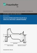 Cover: Silicon Heterojunction Solar Cells: Analysis and Basic Understanding - Fraunhofer Verlag