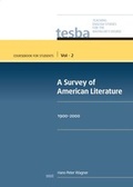 Cover: A Survey of American Literature (Vol. 2, Coursebook for Students) - WVT Wissenschaftlicher Verlag Trier