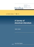 Cover: A Survey of American Literature (Vol. 2, Lecturers' Manual) - WVT Wissenschaftlicher Verlag Trier