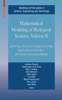 Cover: Mathematical Modeling of Biological Systems, Volume II - Birkhauser Boston Inc