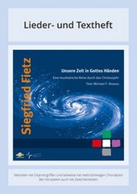 Abbildung von: Unsere Zeit in Gottes Händen - Eine musikalische Reise durch das Christusjahr - ABAKUS Musik