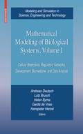 Cover: Mathematical Modeling of Biological Systems, Volume I - Birkhauser Boston Inc
