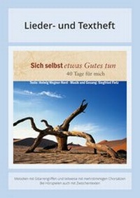 Abbildung von: Sich selbst etwas Gutes tun - 40 Tage für mich - ABAKUS Musik
