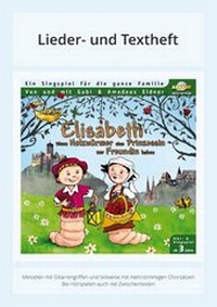 Abbildung von: Elisabeth - Wenn Holzwürmer eine Prinzessin zur Freundin haben - ABAKUS Musik