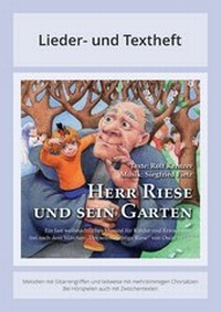 Abbildung von: Herr Riese und sein Garten - Ein fast weihnachtliches Musical für Kinder und Erwachsene frei nach dem Märchen 'Der selbstsüchtige Riese' von Oscar Wilde - ABAKUS Musik