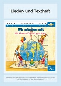 Abbildung von: Wir mischen mit - Mit Kindern Zukunft gestalten - ABAKUS Musik