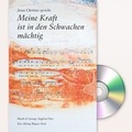 Cover: Meine Kraft ist in den Schwachen m&auml;chtig - ABAKUS Musik