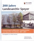 Cover: 200 Jahre Landesarchiv Speyer - Landesarchivverw. Rheinld-Pfalz