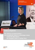 Cover: Wir m&uuml;ssen zusammenstehen - die Europ&auml;ische Union in schwierigen Zeiten - Bundeskanzler-Willy-Brandt-Stiftung