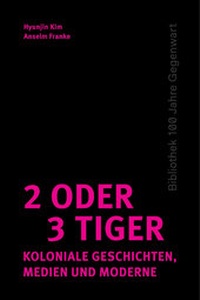 Enlarge image Cover: 2 oder 3 Tiger - Matthes & Seitz Berlin
