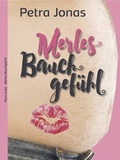 Cover: Merles Bauchgef&uuml;hl - Brighton Verlag GmbH
