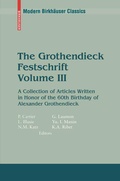 Cover: The Grothendieck Festschrift, Volume III - Birkhauser Boston Inc