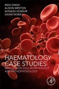 Cover: Haematology Case Studies with Blood Cell Morphology and Pathophysiology - Academic Press