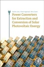 Cover: Power Converters for Extraction and Conversion of Solar Photovoltaic Energy - Academic Press