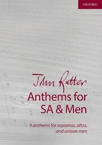 Enlarge image Cover: John Rutter Anthems for SA and Men - Oxford University Press
