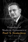 Cover: Founder of Modern Economics: Paul A. Samuelson - OUP eBook