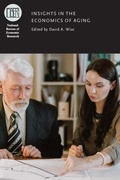 Cover: Insights in the Economics of Aging - University of Chicago Press