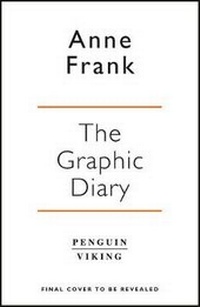 Abbildung von: Anne Frank's Diary: The Graphic Novel - Viking