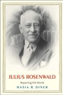 Cover: Julius Rosenwald - Yale University Press
