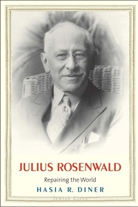 Enlarge image Cover: Julius Rosenwald - Yale University Press