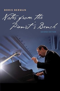 Abbildung von: Notes from the Pianist's Bench - Yale University Press
