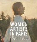 Cover: Women Artists in Paris, 1850-1900 - Yale University Press