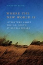 Cover: Where the New World Is - University of Georgia Press