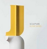 Enlarge image Cover: Sculpture in the Sixties - Pangolin London