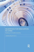 Cover: Incentives for Innovation in China - Routledge