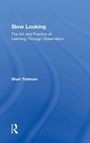 Cover: Slow Looking - Routledge