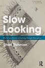 Cover: Slow Looking - Routledge