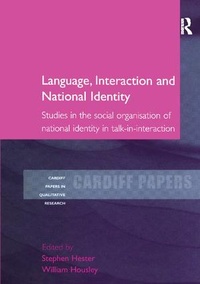 Enlarge image Cover: Language, Interaction and National Identity - Routledge