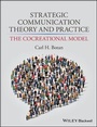 Cover: Strategic Communication Theory and Practice - Wiley-Blackwell