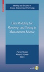Cover: Data Modeling for Metrology and Testing in Measurement Science - Birkhäuser