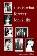 Cover: This is What Forever Looks Like - Lulu.com