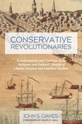 Cover: Conservative Revolutionaries - Wipf and Stock Publishers