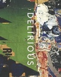 Cover: Delirious - Metropolitan Museum of Art