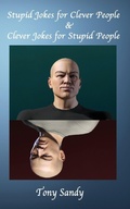 Cover: Stupid Jokes for Clever People & Clever Jokes for Stupid People - Dragoneye Publishing