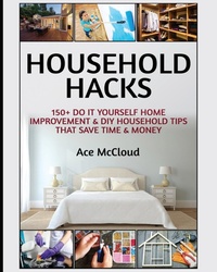 Abbildung von: Household Hacks - Pro Mastery Publishing