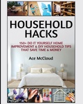 Cover: Household Hacks - Pro Mastery Publishing