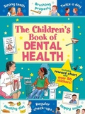 Cover: The Children's Book of Dental Health - Award Publications Ltd