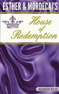 Cover: Esther & Mordecai's House of Redemption - Crimond House Publications